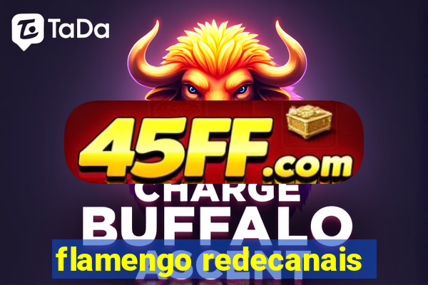 flamengo redecanais